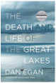 The Death and Life of the Great Lakes